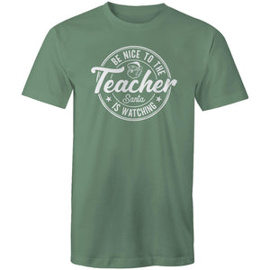 Be nice to the teacher, Santa is watching