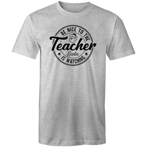 Be nice to the teacher, Santa is watching