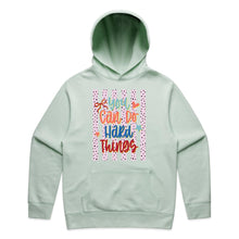Load image into Gallery viewer, You can do hard things - hooded sweatshirt