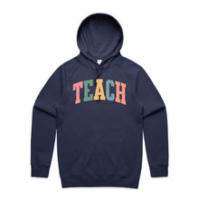 Load image into Gallery viewer, Teach - hooded sweatshirt