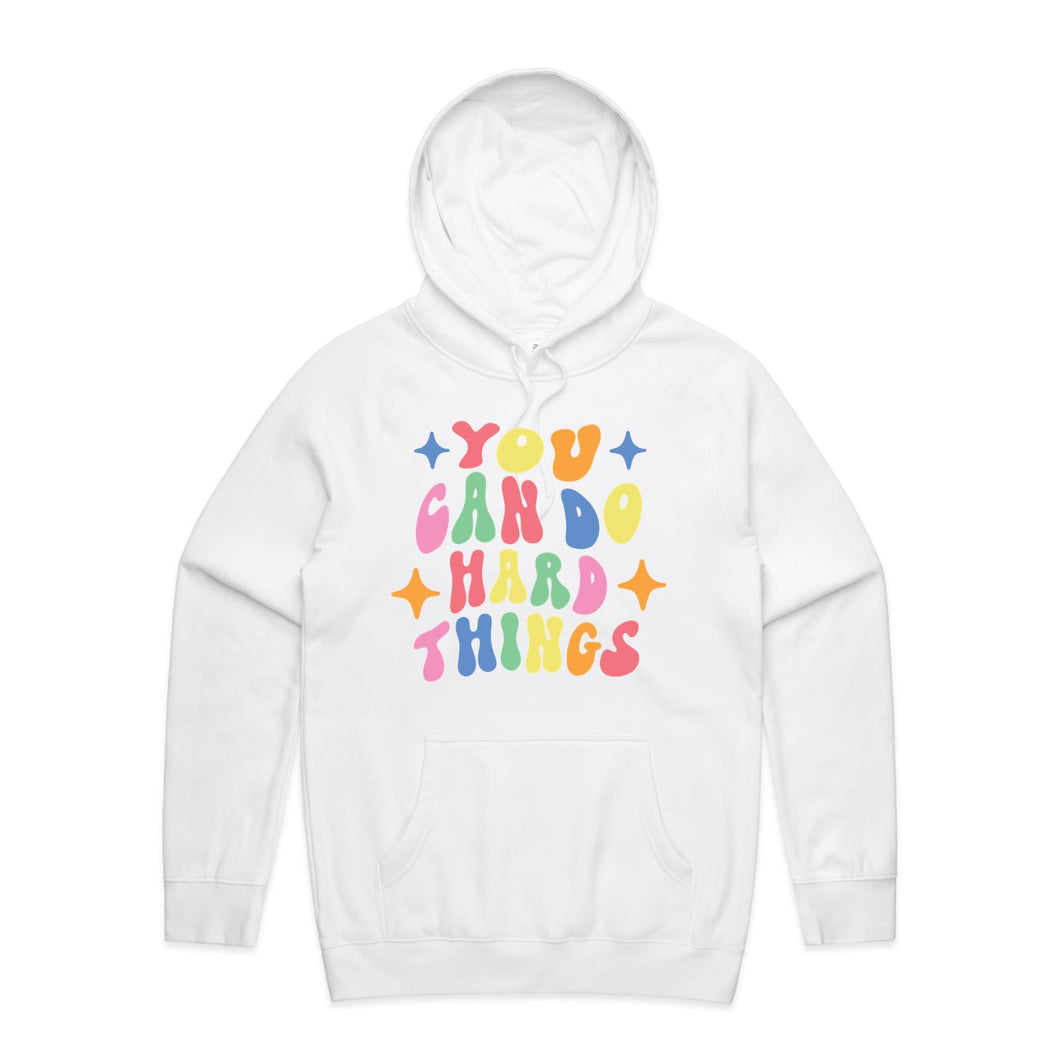 You can do hard things - hooded sweatshirt