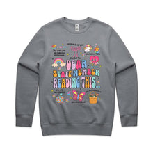 Load image into Gallery viewer, Dear staff member reading this…The work you do makes a difference, I’m proud of you, You belong here, you are respected, you are valued, you are appreciated - crew neck sweatshirt