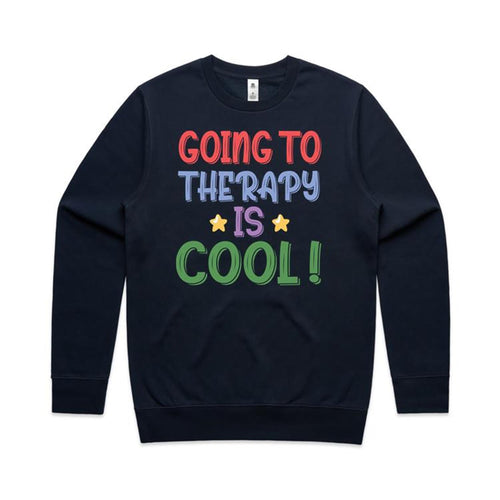 Going to therapy is cool - crew neck sweatshirt