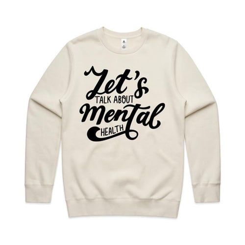 Let's talk about mental health - crew neck sweatshirt