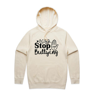 Stop bullying - hooded sweatshirt