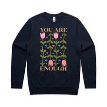 Load image into Gallery viewer, You are enough - crew neck sweatshirt