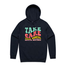 Load image into Gallery viewer, Take care, your mental health matters - hooded sweatshirt