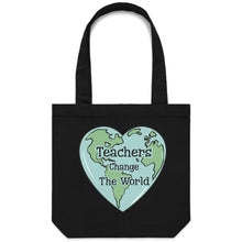 Load image into Gallery viewer, Teacher change the world - Canvas Tote Bag