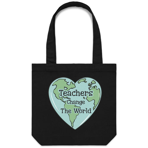 Teacher change the world - Canvas Tote Bag