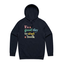 Load image into Gallery viewer, It&#39;s a good day to read a book - hooded sweatshirt