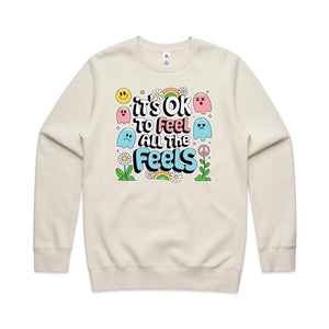 It's ok to feel all the feels - Crew neck sweathshirt