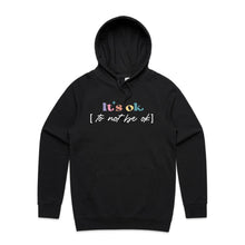Load image into Gallery viewer, It&#39;s ok to not be ok - hooded sweatshirt