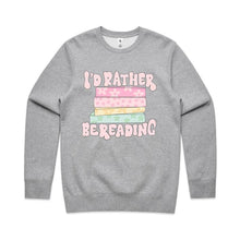 Load image into Gallery viewer, I'd rather be reading - crew neck sweatshirt
