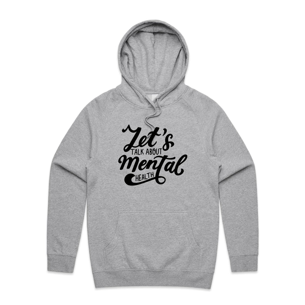 Let's talk about mental health - hooded sweatshirt