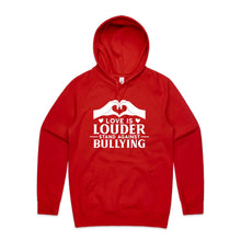 Load image into Gallery viewer, Love is louder, stand against bullying - hooded sweatshirt