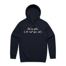 Load image into Gallery viewer, It&#39;s ok to not be ok - hooded sweatshirt