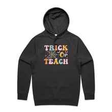 Load image into Gallery viewer, Trick or teach - hooded sweatshirt