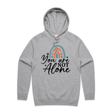Load image into Gallery viewer, You are not alone - hooded sweatshirt