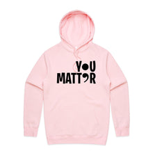 Load image into Gallery viewer, You Matter (semi-colon) - hooded sweatshirt