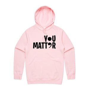 You Matter (semi-colon) - hooded sweatshirt