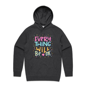 Everything will be ok - hooded sweatshirt