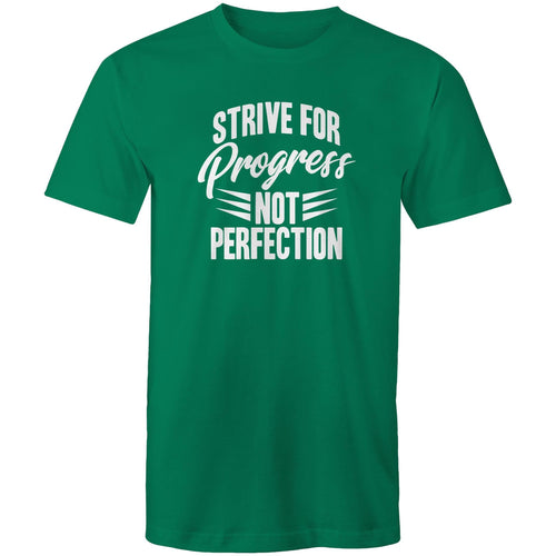 Strive for progress not perfection