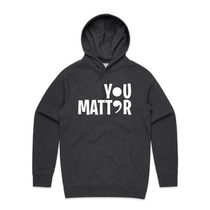 You Matter (semi-colon) - hooded sweatshirt