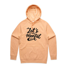 Load image into Gallery viewer, Let&#39;s talk about mental health - hooded sweatshirt