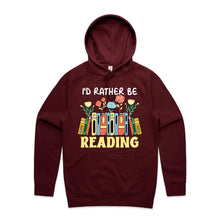 Load image into Gallery viewer, I&#39;d rather be reading - hooded sweatshirt