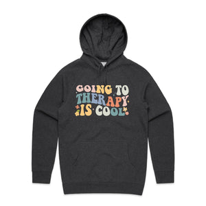 Going to therapy is cool - hooded sweatshirt