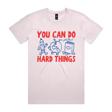 Load image into Gallery viewer, You can do hard things (you've got this)