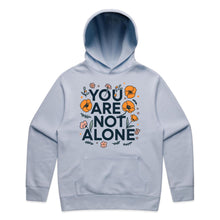Load image into Gallery viewer, You are not alone - hooded sweatshirt