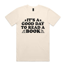 Load image into Gallery viewer, It's a good day to read a book