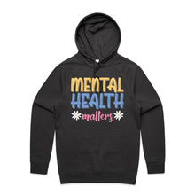 Load image into Gallery viewer, Mental health matters - hooded sweatshirt