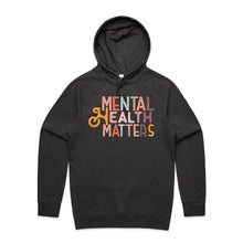 Load image into Gallery viewer, Mental health matters - hooded sweatshirt