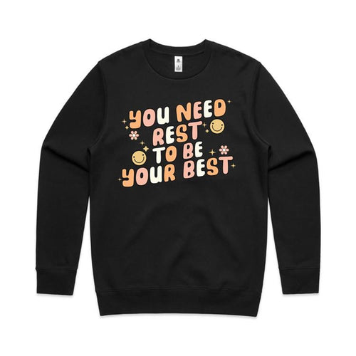 You need rest to do your best - crew neck sweatshirt