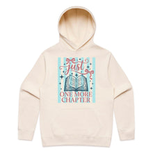 Load image into Gallery viewer, Just one more chapter - hooded sweatshirt