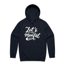 Load image into Gallery viewer, Let&#39;s talk about mental health - hooded sweatshirt