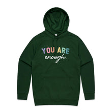 Load image into Gallery viewer, You are enough. - hooded sweatshirt