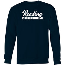 Load image into Gallery viewer, Reading is magic - Crew Sweatshirt