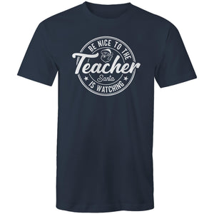 Be nice to the teacher, Santa is watching