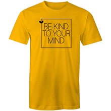 Load image into Gallery viewer, Be kind to your mind