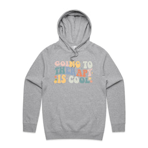 Going to therapy is cool - hooded sweatshirt