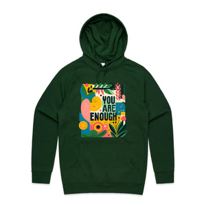 You are enough - hooded sweatshirt