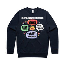 Load image into Gallery viewer, Mental health reminders - crew neck sweatshirt