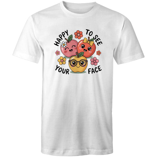 Happy to see your face