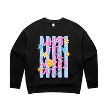 Load image into Gallery viewer, What if it all works out Relax Crew