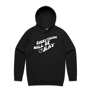 Everything will be okay - hooded sweatshirt