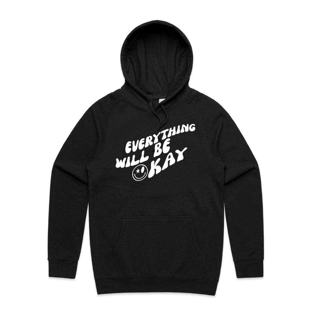 Everything will be okay - hooded sweatshirt