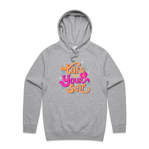 Take care of yourself - hooded sweatshirt
